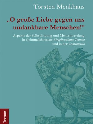cover image of "O große Liebe gegen uns undankbare Menschen!"